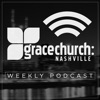 Grace Church Nashville Podcast with Lindell Cooley artwork