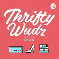 ThriftyWudz Podcast - a Resellers Journey podcast