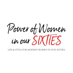 Power of Women in our Sixties Podcasts