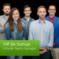 Virtuelle Teams managen: Triff die Startups podcast