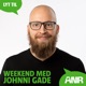 Weekend med Johnni Gade