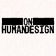 On Human Design