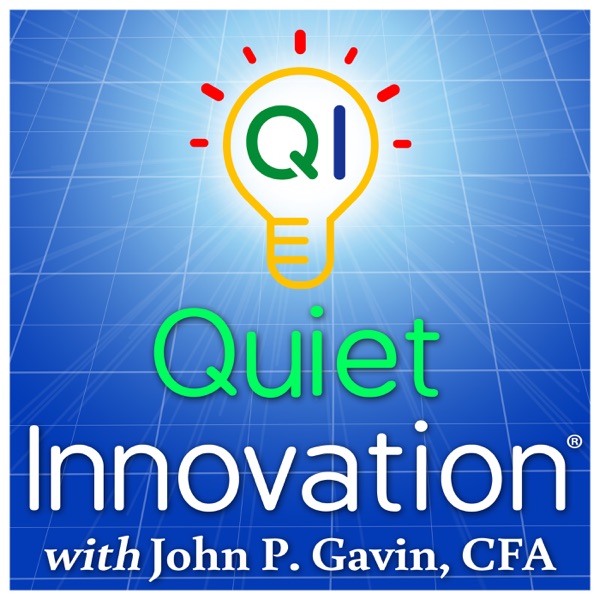 Quiet Innovation: Great Ideas Hiding in Plain Sight.®