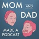 Mom and Dad Made a Podcast - Household Mag.