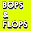 Bops & Flops artwork