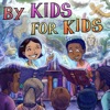 By Kids, For Kids Story Time artwork