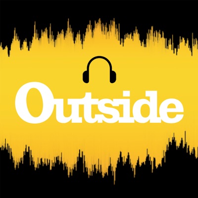 Outside Podcast:Outside