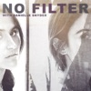 No Filter with Danielle Snyder artwork