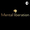 Mental Liberation artwork