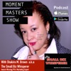Moment Masters Small Business Podcast artwork