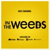 In The Weeds Show artwork
