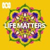 Life Matters - Separate stories podcast artwork