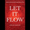 Let It Flow Podcast artwork