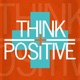 Think Positive: Daily Affirmations