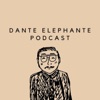 Dante Elephante Podcast artwork