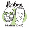 Healing with Raymond & Billy artwork