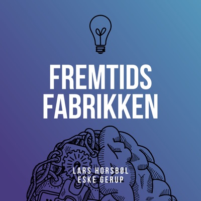 Fremtidsfabrikken Fremtidsfabrikken