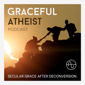 Graceful Atheist Podcast - Atheists United Studios