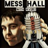 Mess Hall Podcast artwork