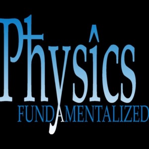 Physics Fundamentalized