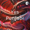 Yes Punjabi