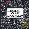 English Class Hooligans artwork