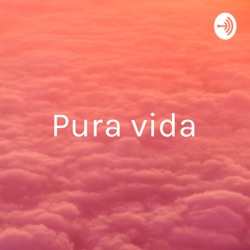 Pura vida - with Grace