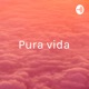 Pura vida - with Grace