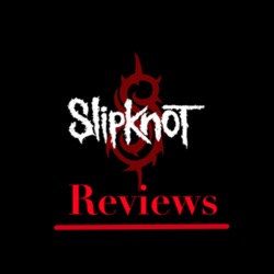 The Slipknot reviews