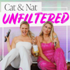 Cat & Nat Unfiltered - Cat & Nat