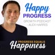 Happy Progress Growth Podcast