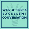 The Excellent Conversation (with Wes & Amie) artwork