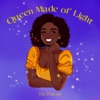 Queen Made of Light- The Podcast! artwork