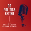 Do Politics Better Podcast artwork