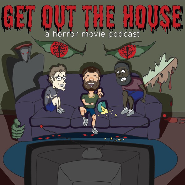 Get Out The House! Artwork