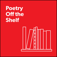 Poetry Off the Shelf podcast