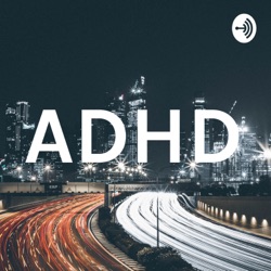 ADHD