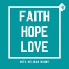 Faith Hope Love with Melissa Moore artwork