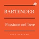 Bartender - Passione nel Bere