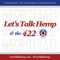 Let's Talk Hemp and The 422