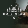 Back to the Lodge artwork