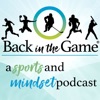 Back in the Game: A Sports and Mindset Podcast artwork