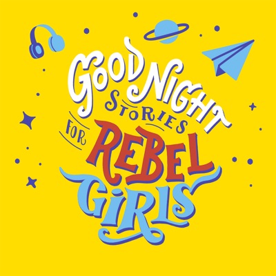 Good Night Stories for Rebel Girls Good Night Stories for Rebel Girls