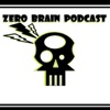 The Zero Brain Podcast artwork