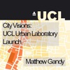 City Visions: UCL Urban Laboratory Launch - Video artwork