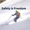 Safety is Freedom