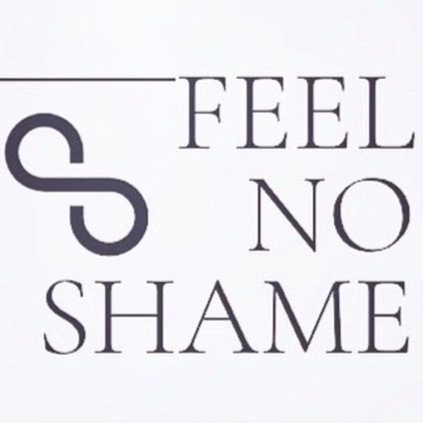 Feel No Shame Artwork