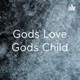 Gods Love Gods Child