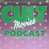 Cult Movies Podcast