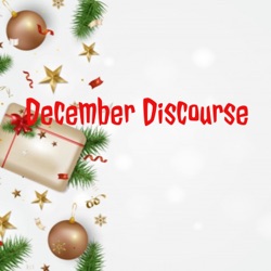 December Discourse 